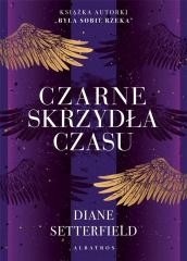 okładka Czarne skrzydła czasu książka | Diane SETTERFIELD