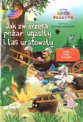 okładka Jak zwierzęta pożar ugasiły i las uratowały + CD książka | Lecgh Tkaczyk