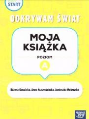 okładka Pewny start. Odkrywam świat Moja książka poz.A książka | Praca Zbiorowa