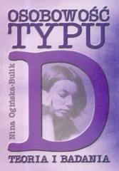 okładka Osobowość typu D. Teoria i badania książka | Nina Ogińska-Bulik
