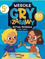 okładka Wesołe gry i zabawy. Bitwa morska... książka | Praca Zbiorowa