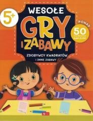 okładka Wesołe gry i zabawy. Zdobywcy kwadratów... książka | Praca Zbiorowa