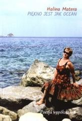 okładka Piękno jest jak ocean książka | Halina Matera