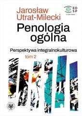 okładka Penologia ogólna Perspektywa integralnokultur. T.2 książka | Utrat-Milecki Jarosław