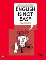 okładka English for adults. English Is Not Easy UA książka | Lucy Gutierrez