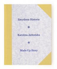 okładka Zmyślona historia książka | Karolina Jabłońska