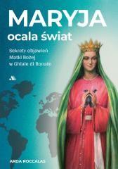 okładka Maryja ocala świat książka | Arda Roccalas