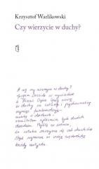 okładka Czy wierzycie w duchy? książka | rzysztof Warlikowski