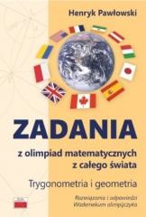 okładka Zadania z olimpiad matematycznych. Trygonometria.. książka | Henryk Pawłowski
