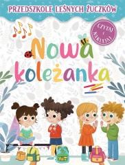 okładka Przedszkole Leśnych Żuczków. Nowa koleżanka książka | Kasia Nowowiejska, Rekosz-Domagała Lidia