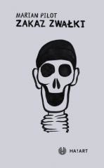 okładka Zakaz zwałki w.2 książka | Marian Pilot