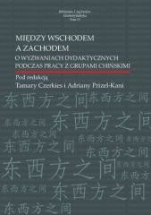okładka Między Wschodem a Zachodem książka | Adriana Prizel-Kania, Czerkies Tamara
