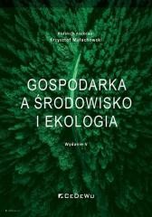 okładka Gospodarka a środowisko i ekologia w.5 książka | red. KrzysztofMałachowski