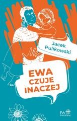 okładka Ewa czuje inaczej w.2023 książka | Pulikowski Jacek