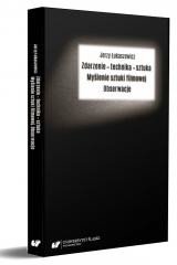 okładka Zdarzenie - technika - sztuka. Myślenie sztuki... książka | Jerzy Łukaszewicz
