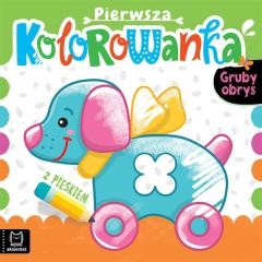 okładka Pierwsza kolorowanka z pieskiem. Gruby obrys książka | Anna Podgórska