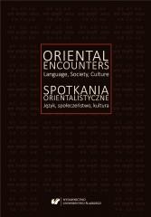 okładka Spotkania orientalistyczne. Język, społeczeństwo.. książka | Agnieszka Solska, red. IreneuszKida