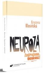 okładka Neuroza. Zagrożone męskości książka | Krystyna Kłosińska