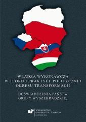 okładka Władza wykonawcza w teorii i praktyce... książka | Czyż AnnaS., Rajczyk Robert, red. MarekBarański