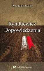 okładka Rymkiewicz. Dopowiedzenia książka | Dominik Chwolik