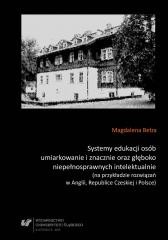 okładka Systemy edukacji osób umiarkowanie i znacznie... książka | Magdalena Bełza