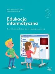 okładka Edukacja informatyczna SP 3 Zeszyt ćwiczeń książka | Ewelina Włodarczyk, Anna Stankiewicz-Chatys