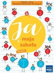 okładka Ja i moja szkoła na nowo SP 3 Czytam i piszę książka | Ewa Dulemba, Marzena Czarnowska-Mazurek