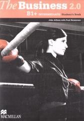 okładka The Business 2.0 B1+ Intermediate SB książka | Praca Zbiorowa