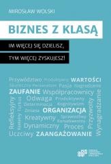 okładka Biznes z klasą książka | Mirosław Wolski