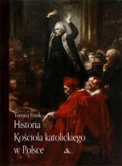 okładka Historia Kościoła katolickiego w Polsce książka | Tomasz Frasik