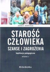 okładka Starość człowieka - szanse i zagrożenia w.2 książka