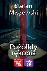 okładka Najlepsze kryminały PRL. Pożółkły rękopis książka | Stefan Miszewski