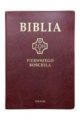 okładka Biblia pierwszego Kościoła bordowa książka | Praca Zbiorowa
