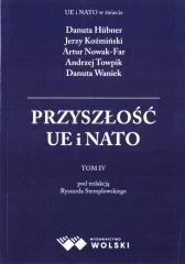 okładka Przyszłość UE i Nato T.4 książka | red. RyszardStemplowski