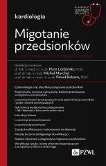 okładka Migotanie przedsionków w opiece ambulatoryjnej... książka | Balsam Paweł, Lodziński Piotr, Michał Marchel