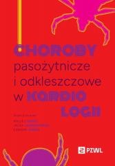 okładka Choroby pasożytnicze i odkleszczowe w kardiologii książka | Siński Edward, Jacek Lewandowski, Siński Maciej