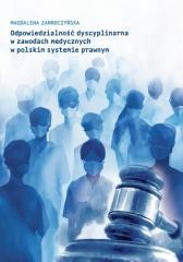 okładka Odpowiedzialność dyscyplinarna w zawodach med... książka | Zamroczyńska Magdalena
