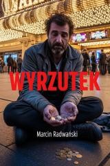 okładka Wyrzutek książka | Marcin Radwański