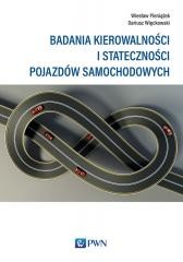 okładka Badania kierowalności i stateczności pojazdów... książka | Dariusz Więckowski, Wiesław Pieniążek