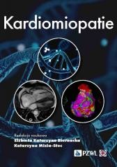 okładka Kardiomiopatie książka | Biernacka ElżbietaKatarzyna, Katarzyna Mizia-Stec