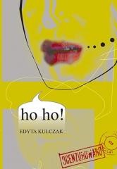 okładka ho ho! książka | Edyta Kulczak