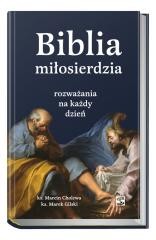 okładka Biblia miłosierdzia - rozważania na każdy dzień książka | Marcin Cholewa, Marek Gilski