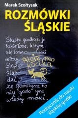 okładka Rozmówki śląskie książka | Szołtysek Marek