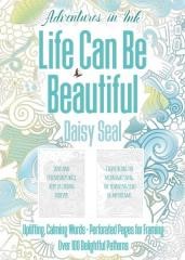 okładka Kolorowanka Adventures in Ink Życie może być piękn książka | Daisy Seal