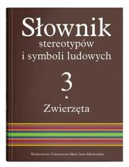 okładka Słownik stereotypów i symboli ludowych T.3 książka | Stanisława Niebrzegowska-Bartmińska
