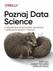 okładka Poznaj Data Science książka | Gonzalez Joseph, Lau Sam, Nolan Deborah
