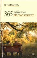 okładka 365 myśli i refleksji dla osób starszych książka | Józef GawełSCJ
