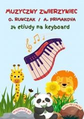 okładka Muzyczny zwierzyniec. 24 etiudy na keyboard książka | Oksana RunczakiAllaPrimakova