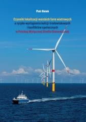 okładka Czynniki lokalizacji morskich farm wiatrowych.. książka | Piotr Biniek