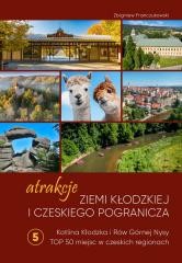okładka Atrakcje Ziemi Kłodzkiej - Kotlina Kłodzka książka | Zbigniew Franczukowski
